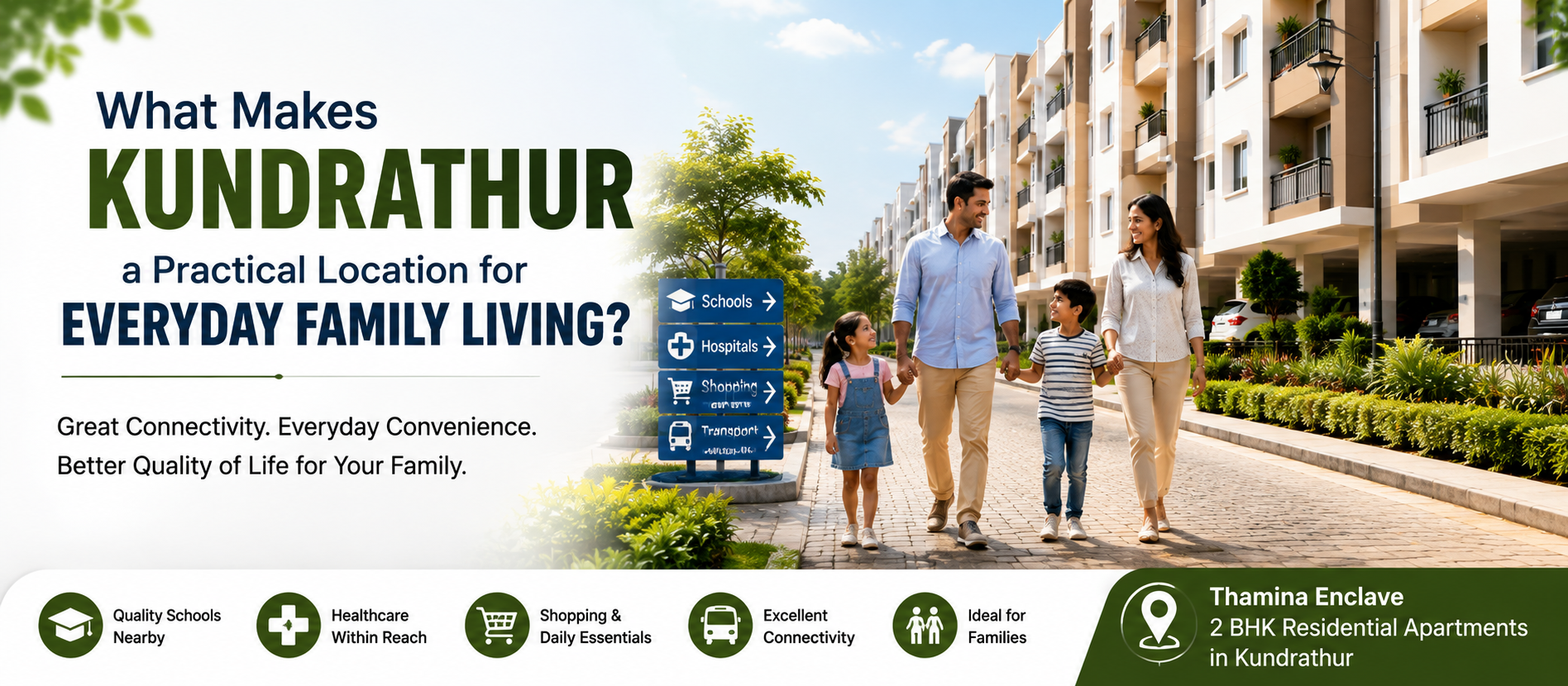 What Makes Kundrathur Ideal for Family Living? | Residential Apartment